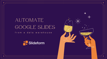 generate google slides from a data warehouse