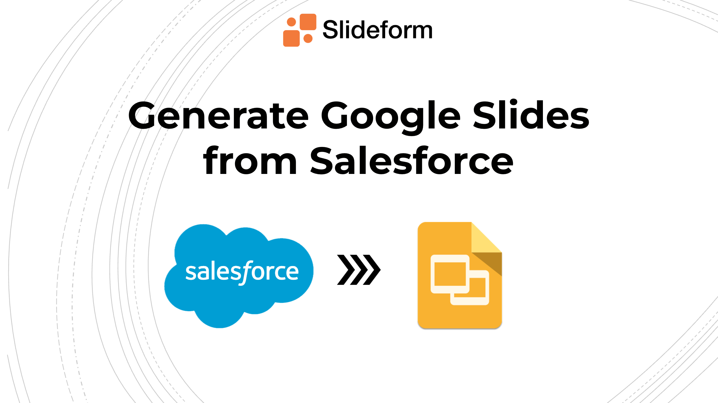 merge salesforce data to slides and docs