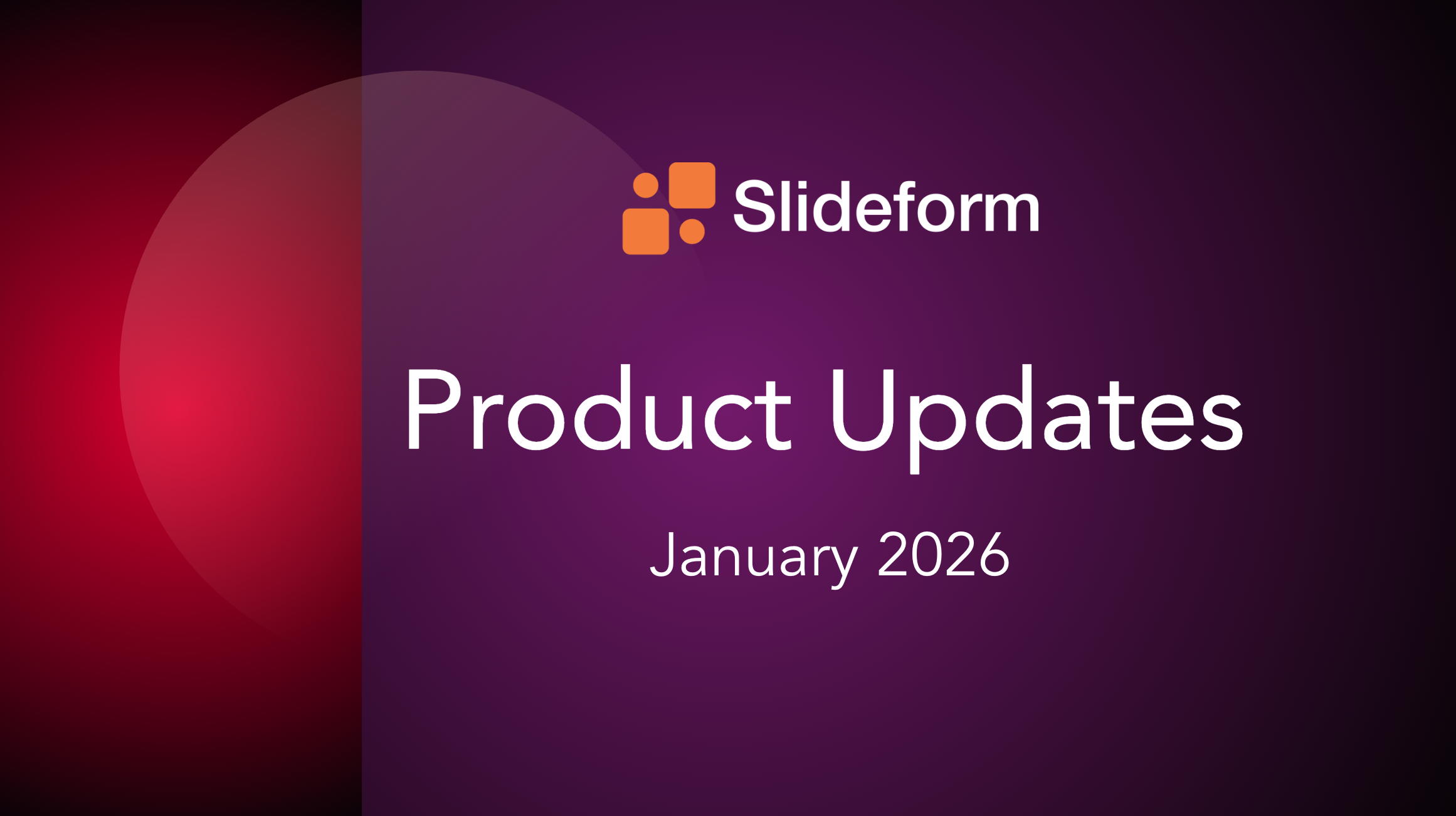 release notes and updates from slideform